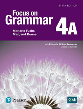 Paperback Focus on Grammar - (Ae) - 5th Edition (2017) - Student Book a with Essential Online Resources - Level 4 Book