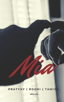 Paperback Mia: A Collection of Short Stories and Poetry Book