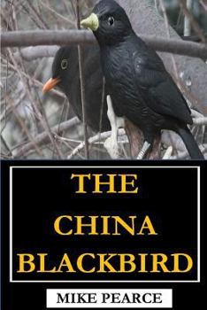 Paperback The China Blackbird Book