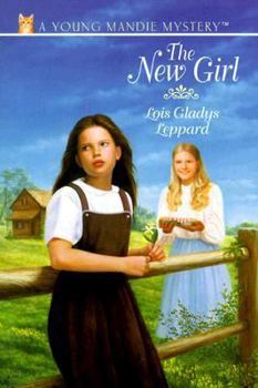 Paperback The New Girl (Young Mandie Mystery #2) Book