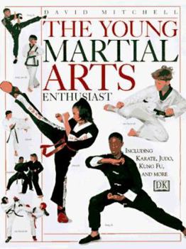 Hardcover The Young Martial Arts Enthusiast Book