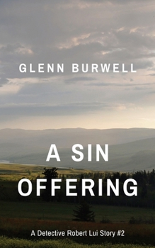 Paperback A Sin Offering: A Detective Robert Lui Story #2 Book