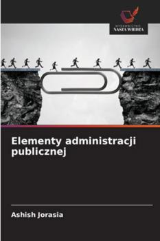 Paperback Elementy administracji publicznej [Polish] Book