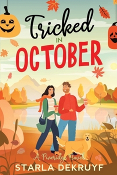 Tricked in October - Book #2 of the Pineridge