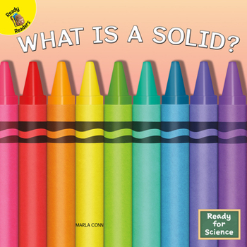 Hardcover What Is a Solid? Book