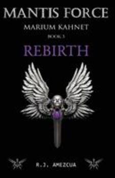 Paperback Mantis Force: Rebirth Book