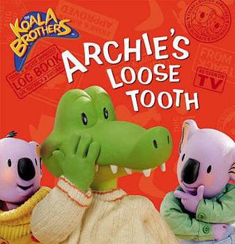 Paperback Archie's Loose Tooth Book