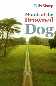 Paperback Month of the Drowned Dog Book