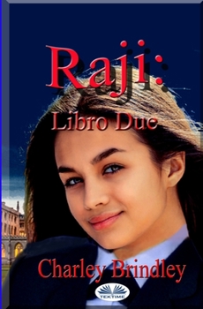 Paperback Raji: Libro Due: L`Accademia [Italian] Book