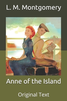 Paperback Anne of the Island: Original Text Book