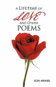 Paperback A Lifetime of Love and Other Poems Book
