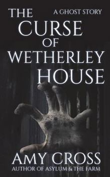 Paperback The Curse of Wetherley House Book