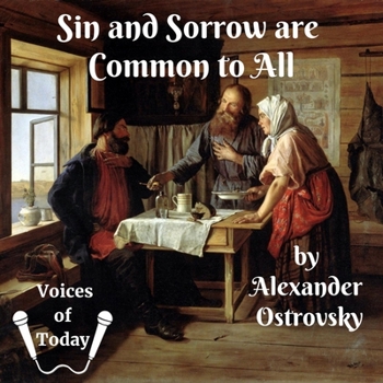 Audio CD Sin and Sorrow Are Common to All: A Drama in Four Acts Book