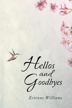 Paperback Hellos and Goodbyes Book
