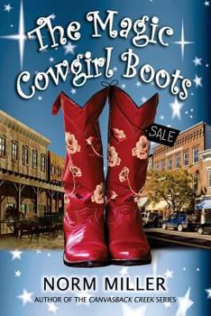 Paperback The Magic Cowgirl Boots Book