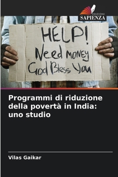Paperback Programmi di riduzione della povertà in India: uno studio [Italian] Book