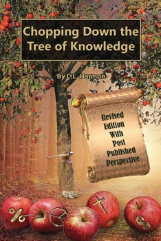 Paperback Chopping Down the Tree of Knowledge Book
