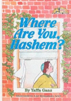 Hardcover Where Are You, Hashem? Book