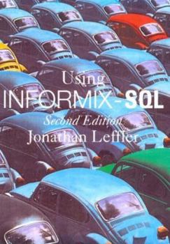 Paperback Using Informix SQL (2nd Edition) Book