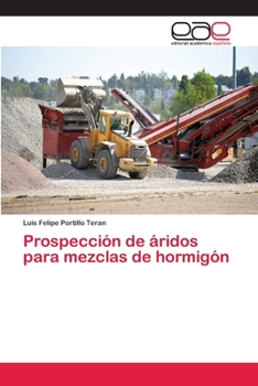 Paperback Prospección de áridos para mezclas de hormigón [Spanish] Book