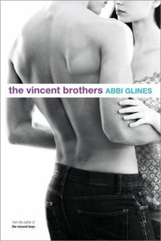 The Vincent Brothers - Book #2 of the Vincent Boys
