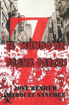 Paperback Z: El Mundo de Frank Parcus [Spanish] Book