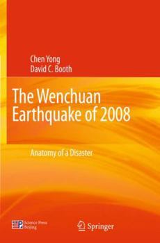 Hardcover The Wenchuan Earthquake of 2008: Anatomy of a Disaster Book