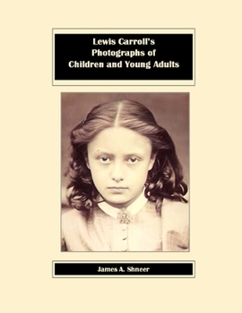 Paperback Lewis Carroll's Photographs of Children and Young Adults Book