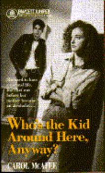 Mass Market Paperback Who's the Kid Around Here Anyway? Book