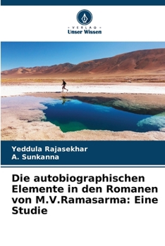 Paperback Die autobiographischen Elemente in den Romanen von M.V.Ramasarma: Eine Studie [German] Book