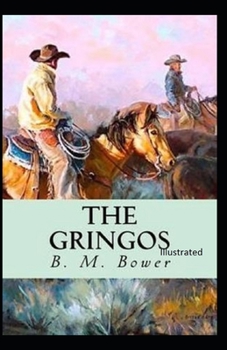 Paperback The Gringos Illustrated Book