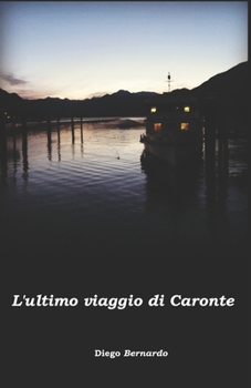 Paperback L'ultimo viaggio di Caronte [Italian] Book