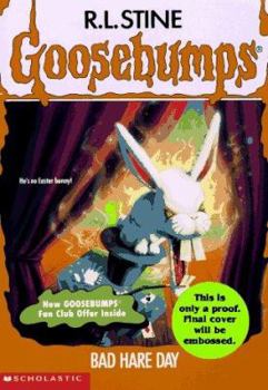 Bad Hare Day - Book #41 of the Goosebumps