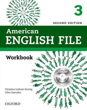 Paperback American English File Second Edition: Level 3 Workbook: With Ichecker Book