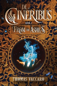 Paperback De Cineribus: From the Ashes Book