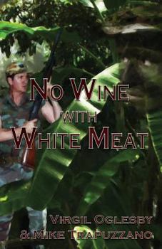 Paperback No Wine with White Meat Book