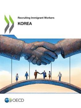 Paperback Recruiting Immigrant Workers: Korea 2019 Book