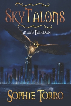 Paperback SkyTalons: Bree's Burden Book