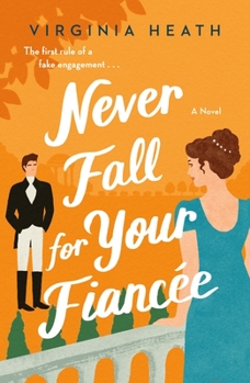 Paperback Never Fall for Your Fiancee Book