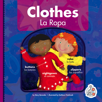 Library Binding Clothes/La Ropa [Spanish] Book
