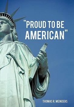 Paperback "Proud To Be American" Book