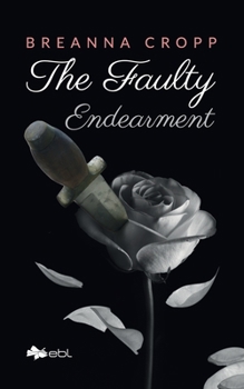 Paperback The Faulty Endearment Book