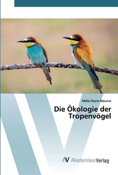 Paperback Die Ökologie der Tropenvögel [German] Book