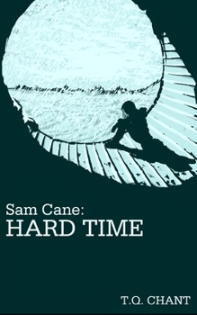 Paperback Sam Cane: Hard Time (Sam Cane 3) Book