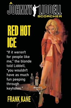 Paperback Red Hot Ice: A Johnny Liddell Mystery Book