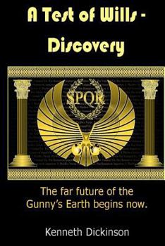 Paperback A Test of Wills: Discovery Book