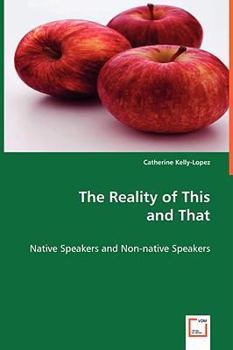 Paperback The Reality of This and That Book