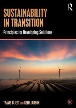 Paperback Sustainability in Transition: Principles for Developing Solutions Book