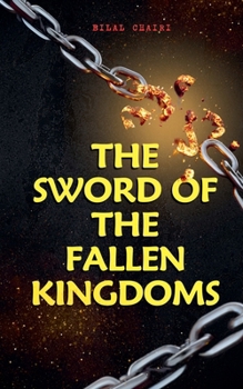 Paperback The Sword of the Fallen Kingdoms Book