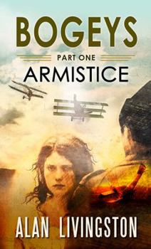 Paperback Bogeys: Part One: Armistice Book